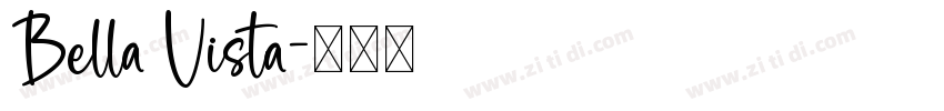 Bella Vista字体转换
